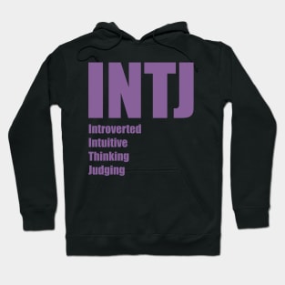 INTJ The Architect MBTI types 1A Myers Briggs personality Hoodie